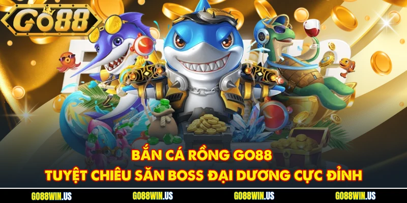 Bắn cá Rồng