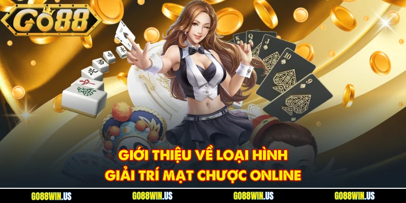 Giới thiệu về loại hình giải trí mạt chược online