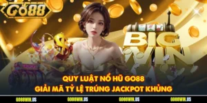 quy luật nổ hũ