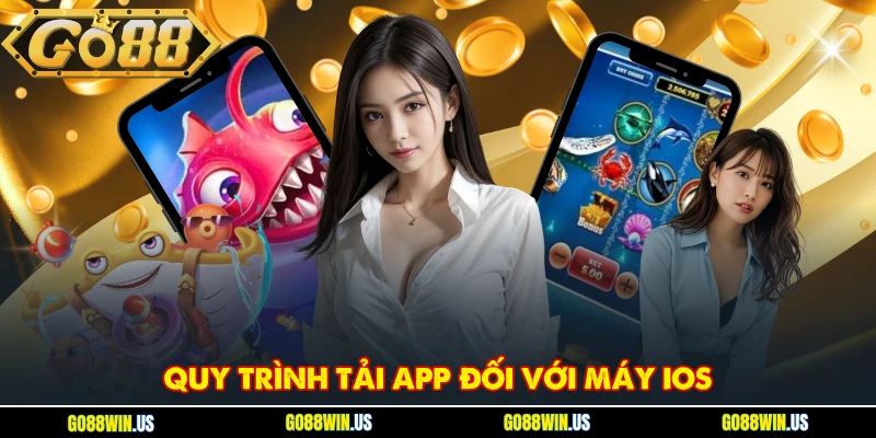 Quy trình tải app đối với máy IOS
